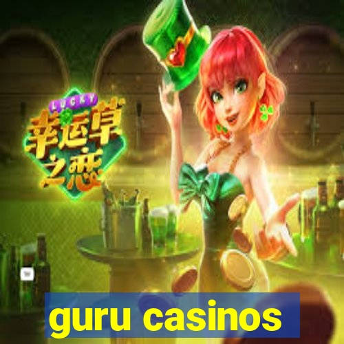 guru casinos